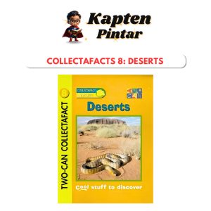 Collectafacts 8: Deserts : Cool stuff to discover