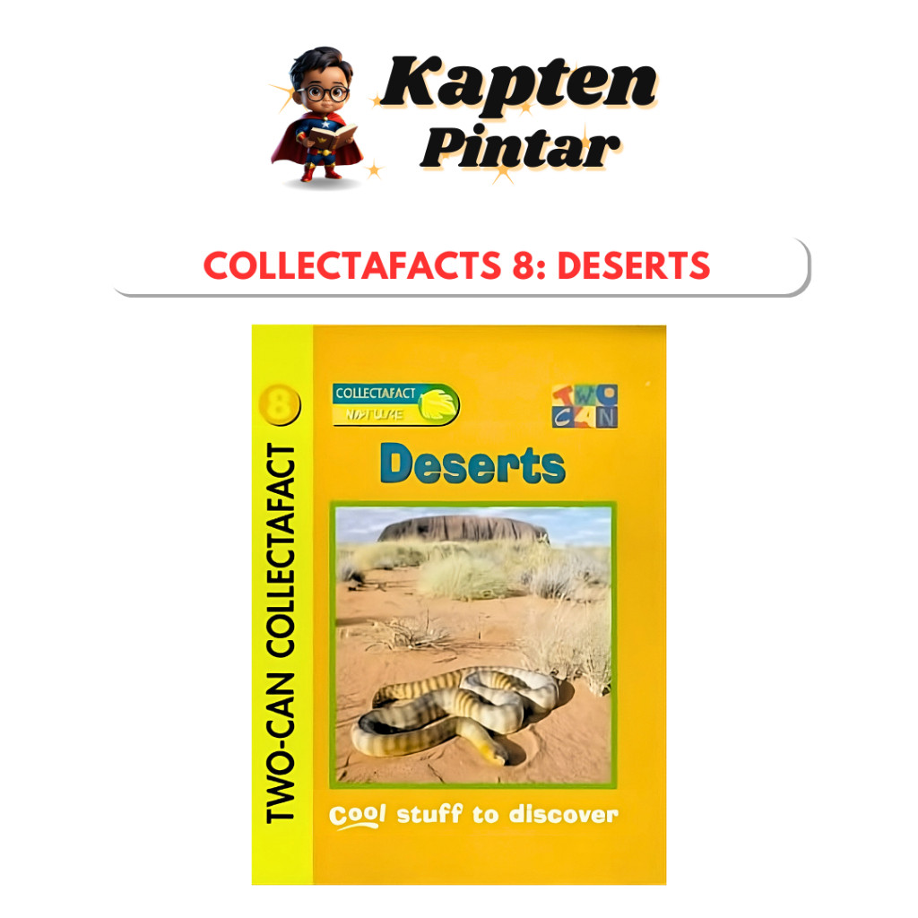 Collectafacts 8: Deserts : Cool stuff to discover