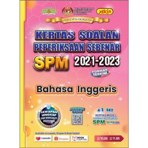 SPM Past Year Questions (2021-2023) Kertas Soalan Peperiksaan Sebenar - Pustaka Yakin Pelajar