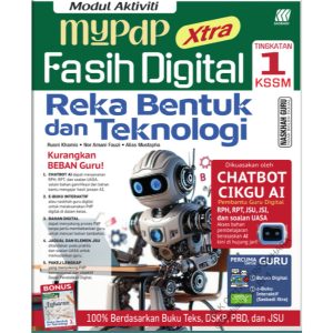 MODUL AKTIVITI MYPDP XTRA FASIH DIGITAL REKA BENTUK TEKNOLOGI