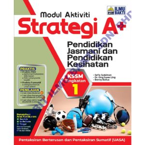 Modul Aktiviti Strategi A+ | Pendidikan Jasmani & Pendidikan Kesihatan